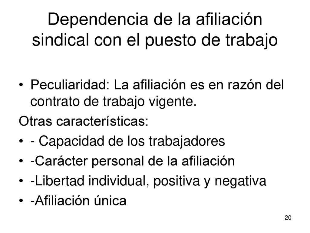 Dependencia de la afiliación sindical con el puesto de trabajo