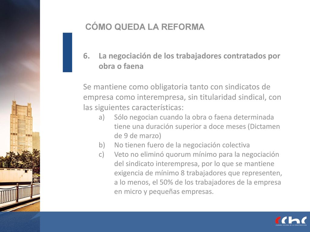 La negociación de los trabajadores contratados por obra o faena