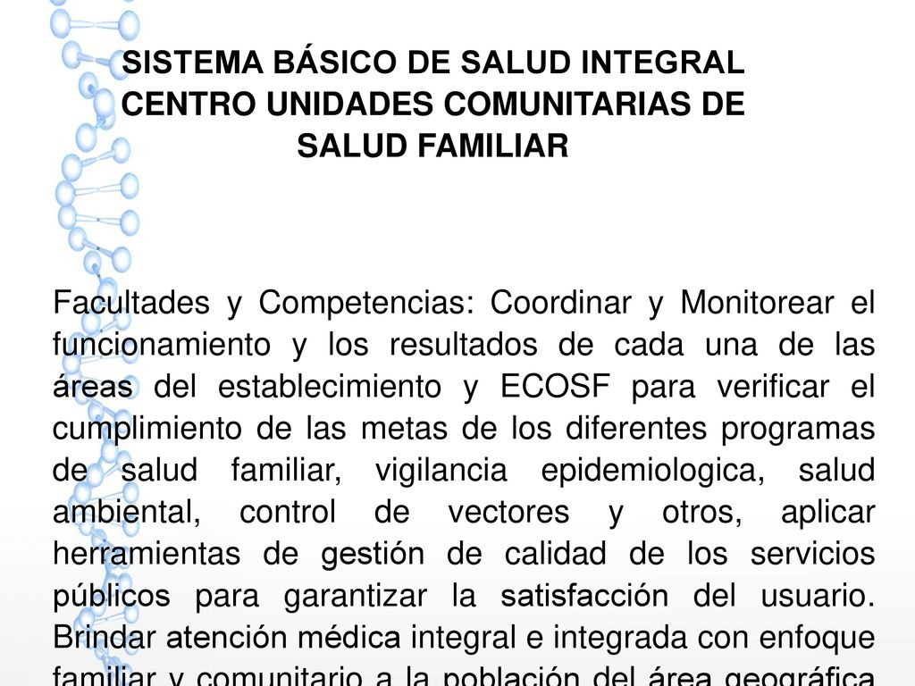 SISTEMA BÁSICO DE SALUD INTEGRAL CENTRO UNIDADES COMUNITARIAS DE SALUD FAMILIAR