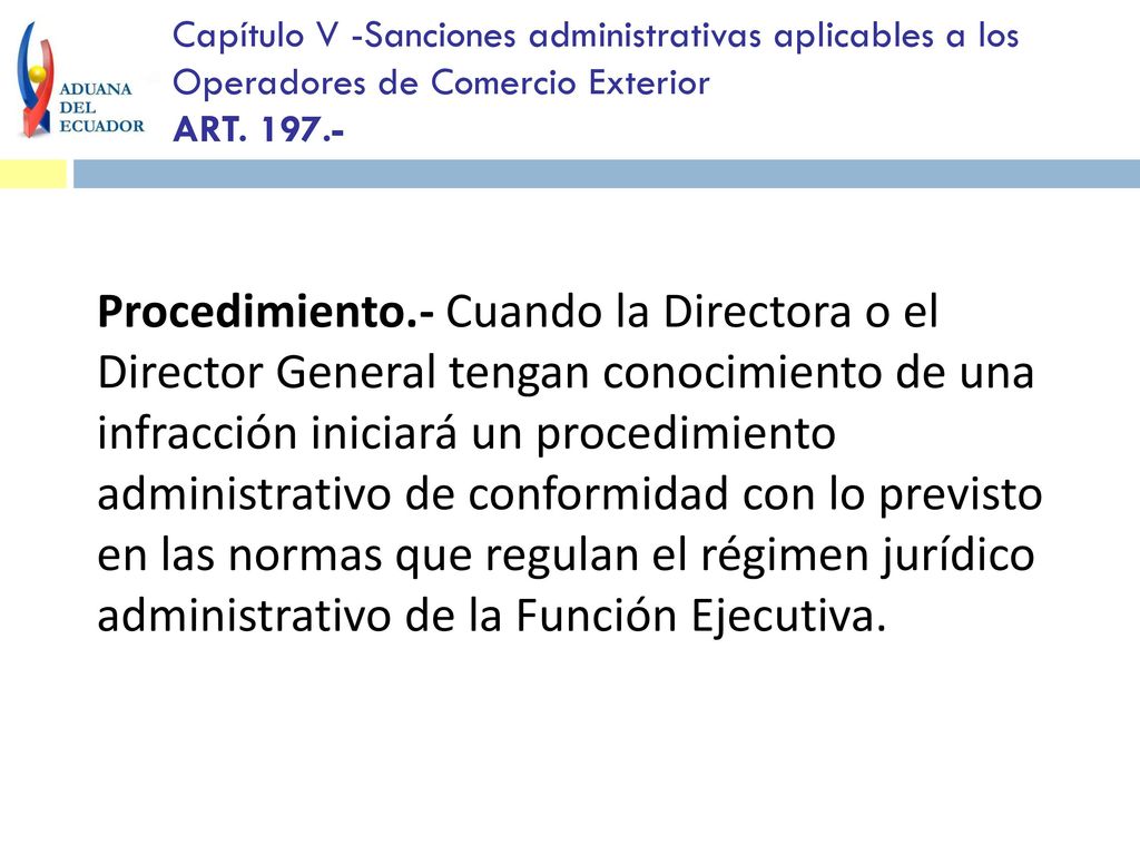 Capítulo V -Sanciones administrativas aplicables a los Operadores de Comercio Exterior ART