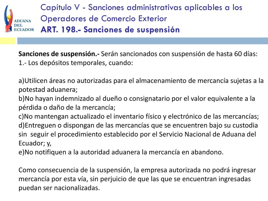 Capítulo V - Sanciones administrativas aplicables a los Operadores de Comercio Exterior ART Sanciones de suspensión