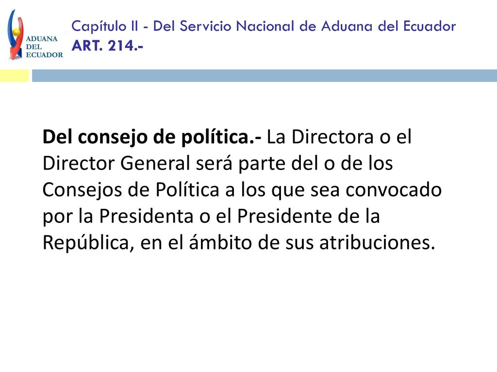 Capítulo II - Del Servicio Nacional de Aduana del Ecuador ART