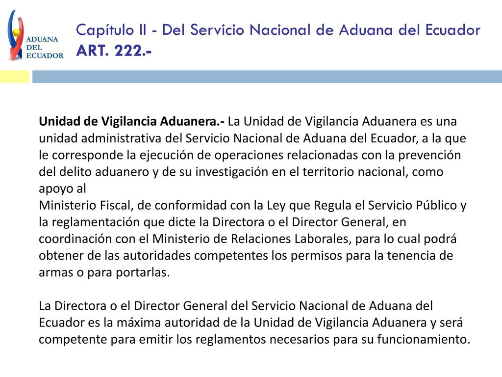 Capítulo II - Del Servicio Nacional de Aduana del Ecuador ART