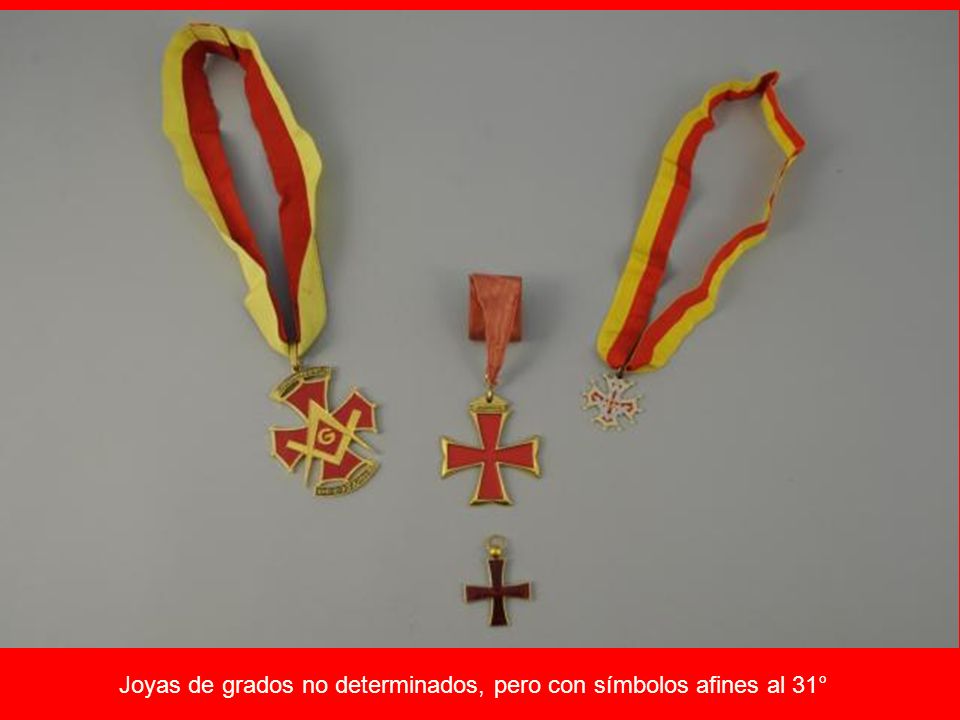 Joyas de grados no determinados, pero con símbolos afines al 31°