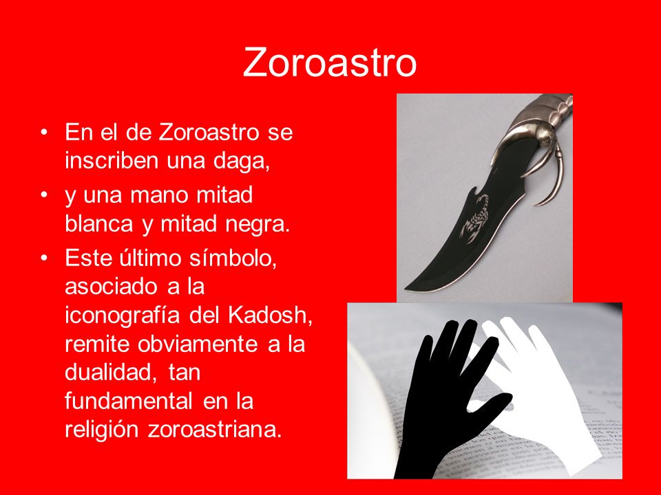 Zoroastro En el de Zoroastro se inscriben una daga,