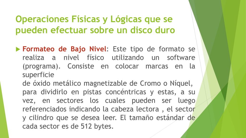 Operaciones Físicas y Lógicas que se pueden efectuar sobre un disco duro