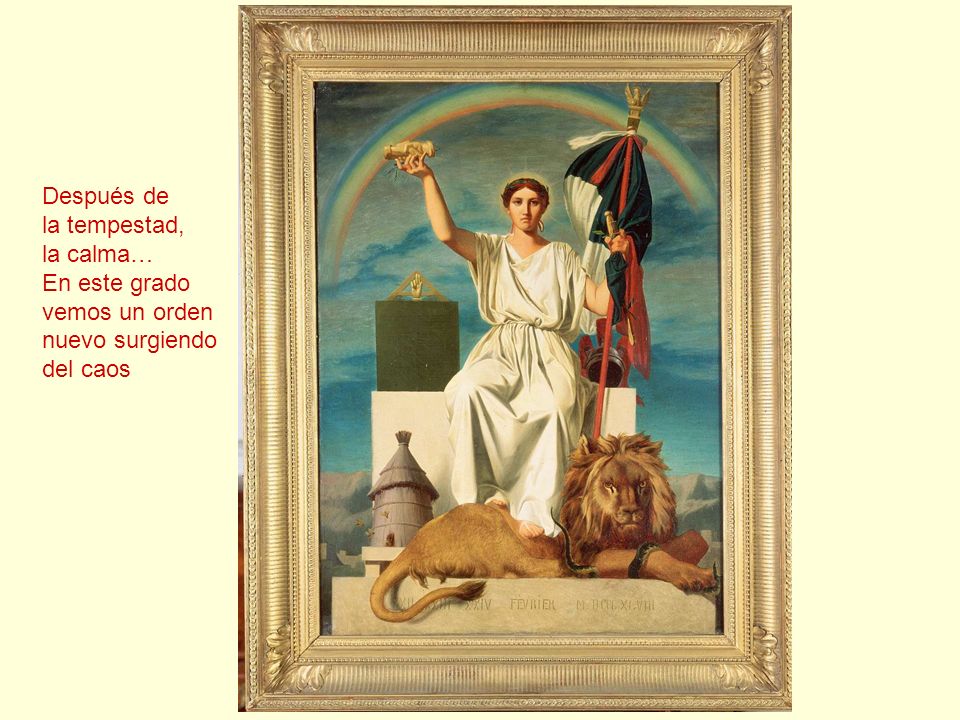 Después de la tempestad, la calma… En este grado vemos un orden nuevo surgiendo del caos