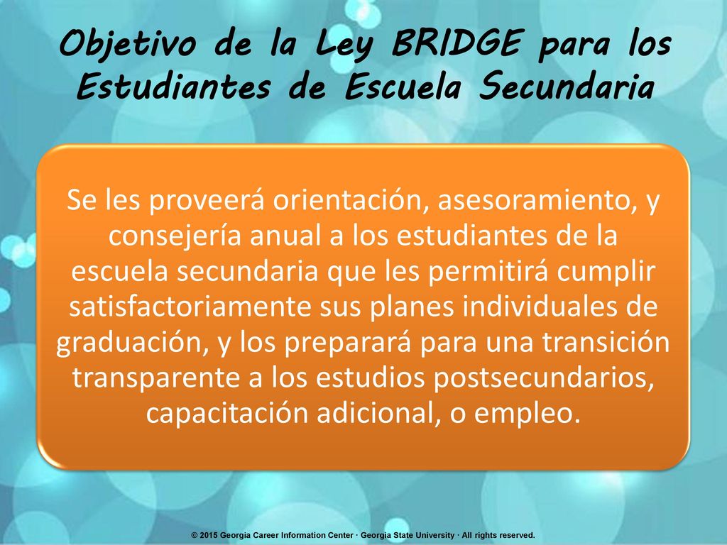 Objetivo de la Ley BRIDGE para los Estudiantes de Escuela Secundaria