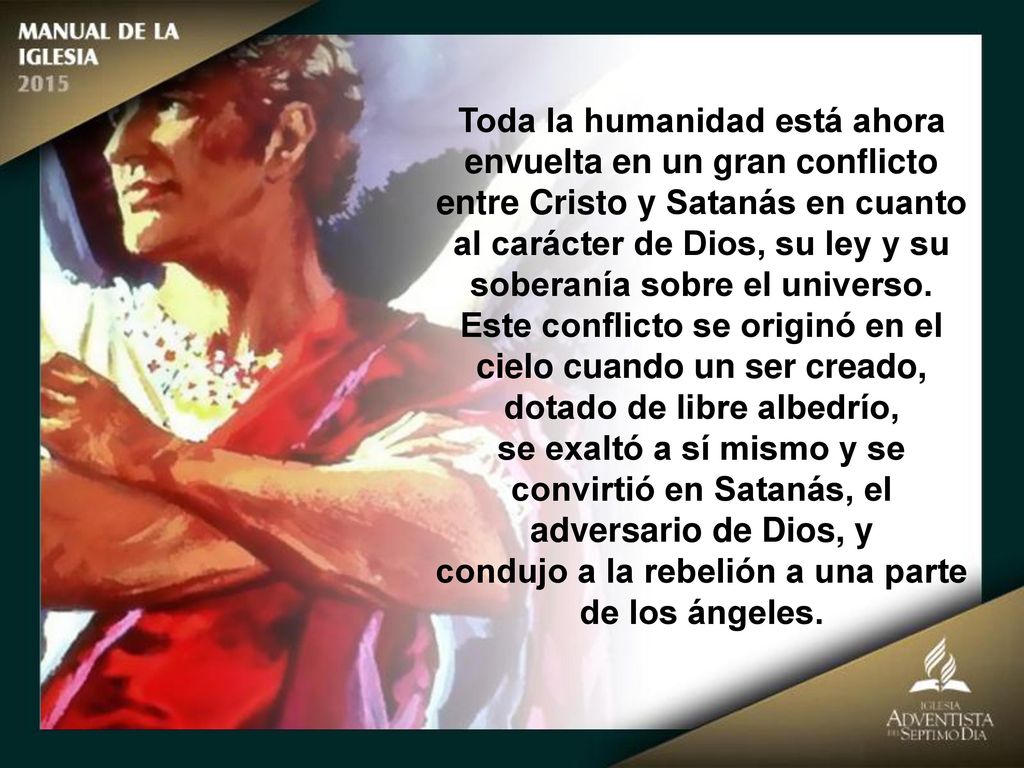 condujo a la rebelión a una parte de los ángeles.