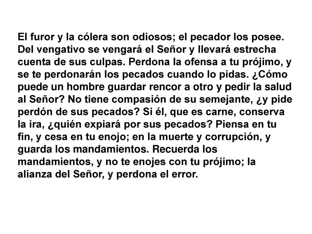 El furor y la cólera son odiosos; el pecador los posee