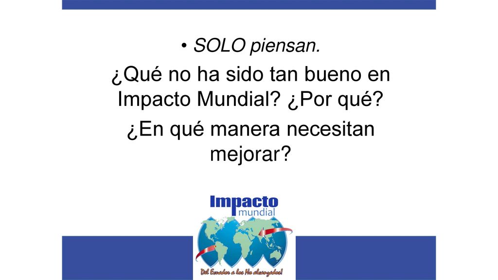¿Qué no ha sido tan bueno en Impacto Mundial ¿Por qué
