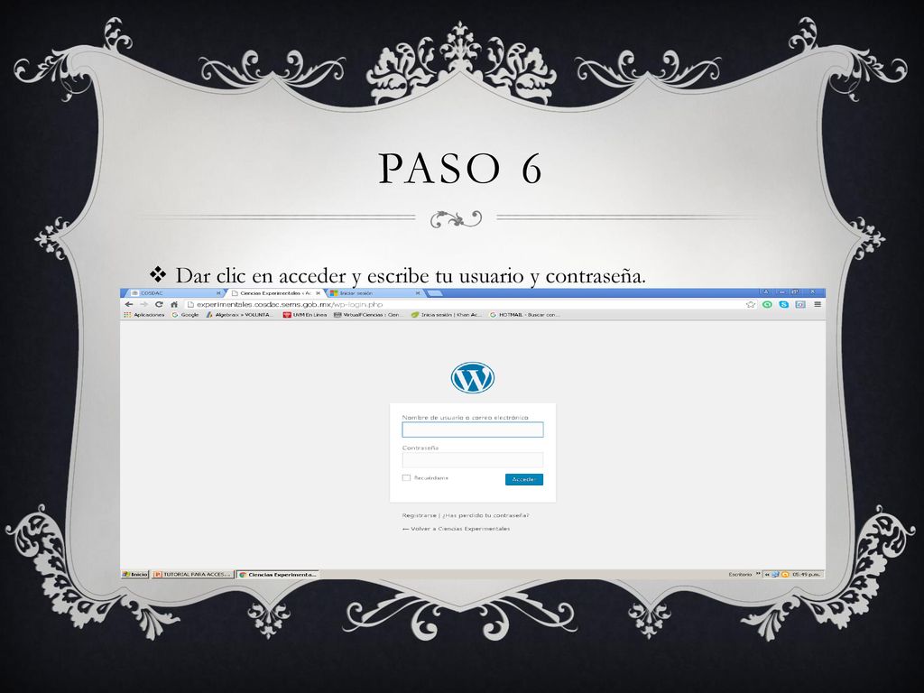 PASO 6 Dar clic en acceder y escribe tu usuario y contraseña.