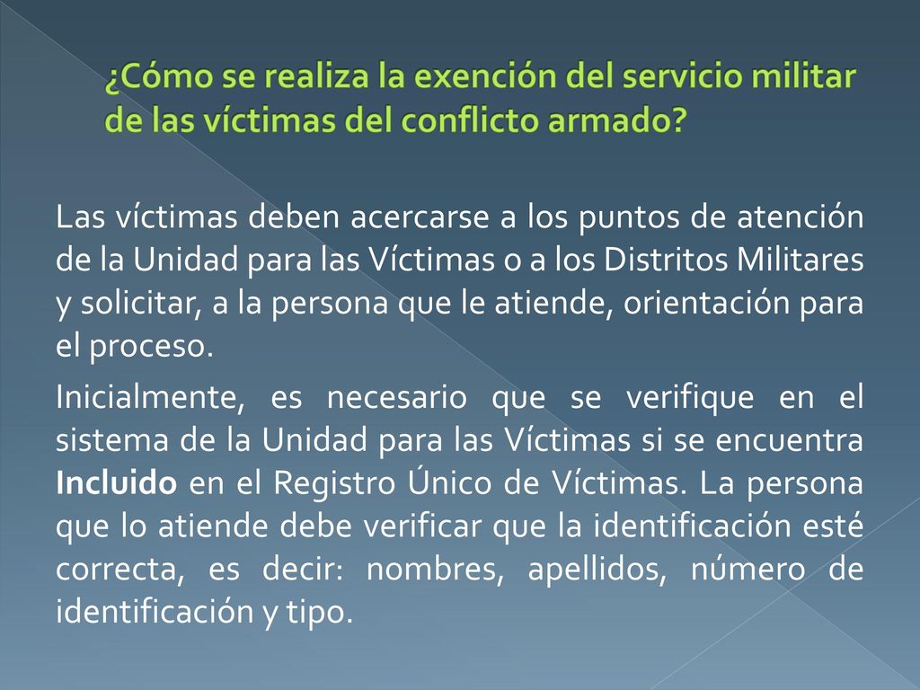¿Cómo se realiza la exención del servicio militar de las víctimas del conflicto armado