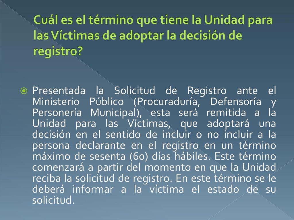 Cuál es el término que tiene la Unidad para las Víctimas de adoptar la decisión de registro