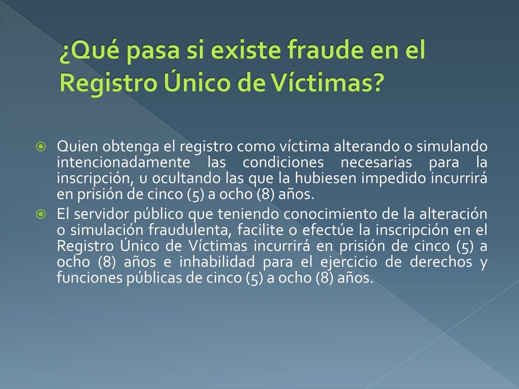 ¿Qué pasa si existe fraude en el Registro Único de Víctimas