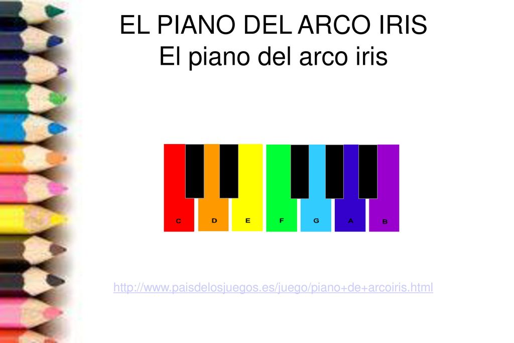 EL PIANO DEL ARCO IRIS El piano del arco iris