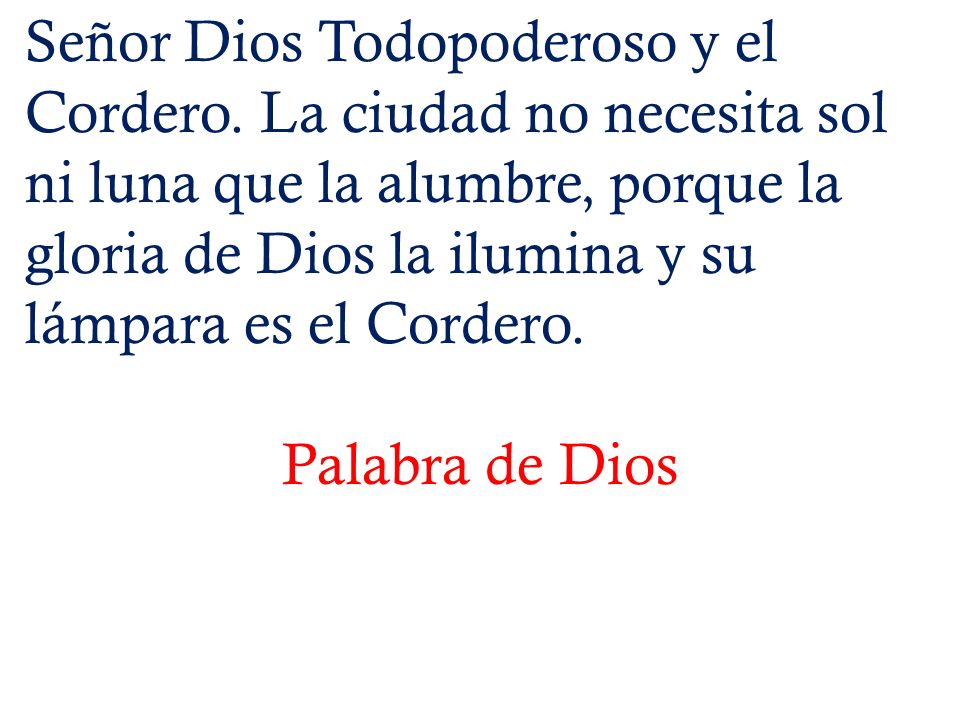 Señor Dios Todopoderoso y el Cordero