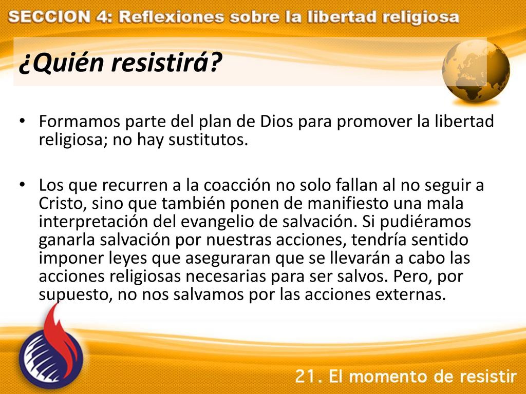 ¿Quién resistirá Formamos parte del plan de Dios para promover la libertad religiosa; no hay sustitutos.