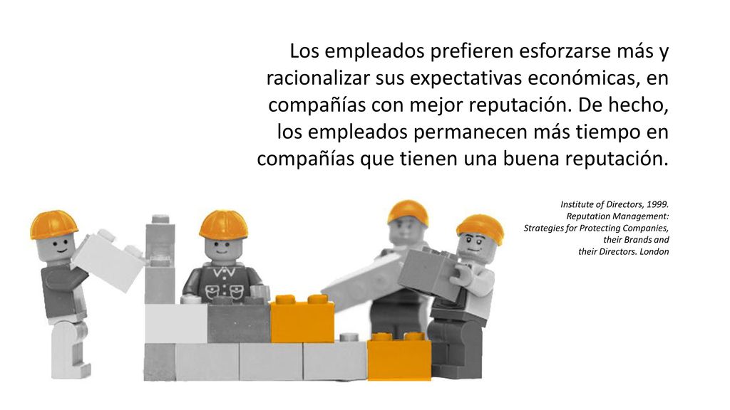 PRUEBA # 4 Los empleados prefieren esforzarse más y racionalizar sus expectativas económicas, en compañías con mejor reputación. De hecho,