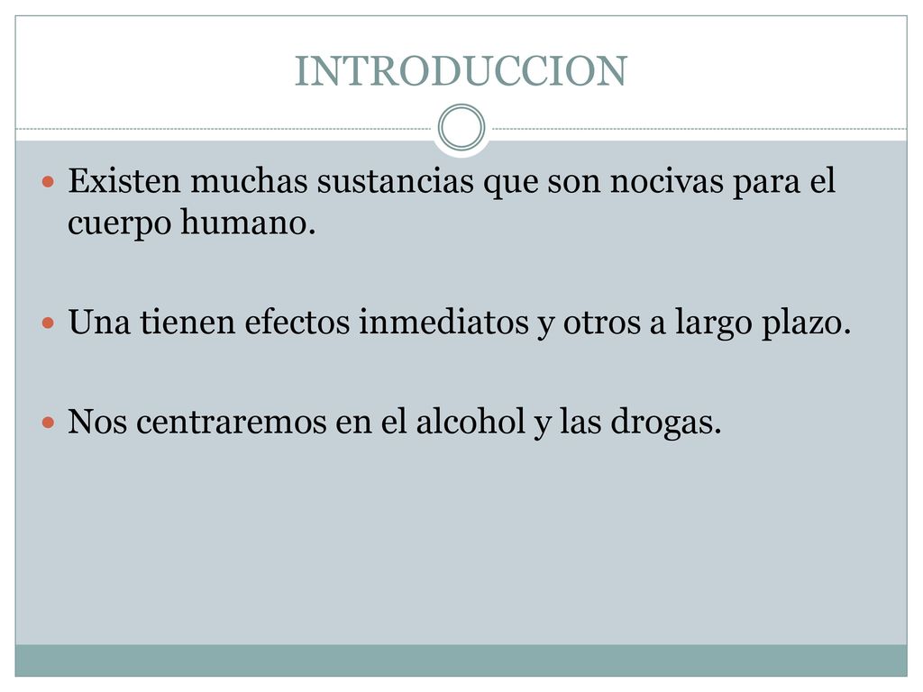 INTRODUCCION Existen muchas sustancias que son nocivas para el cuerpo humano. Una tienen efectos inmediatos y otros a largo plazo.