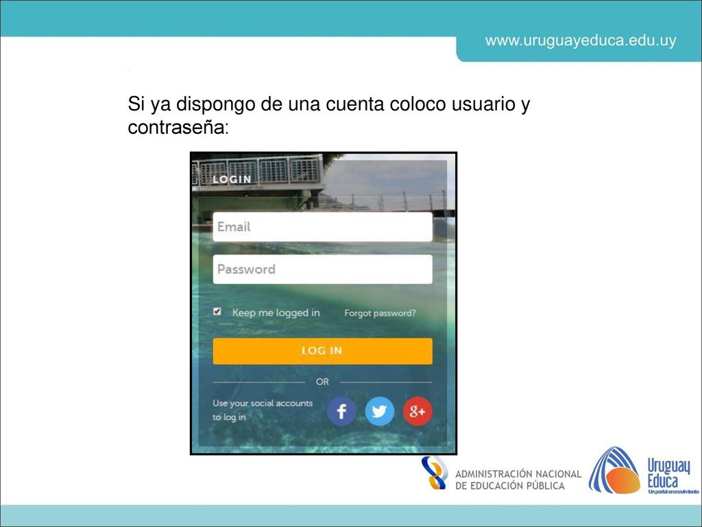 Si ya dispongo de una cuenta coloco usuario y contraseña: