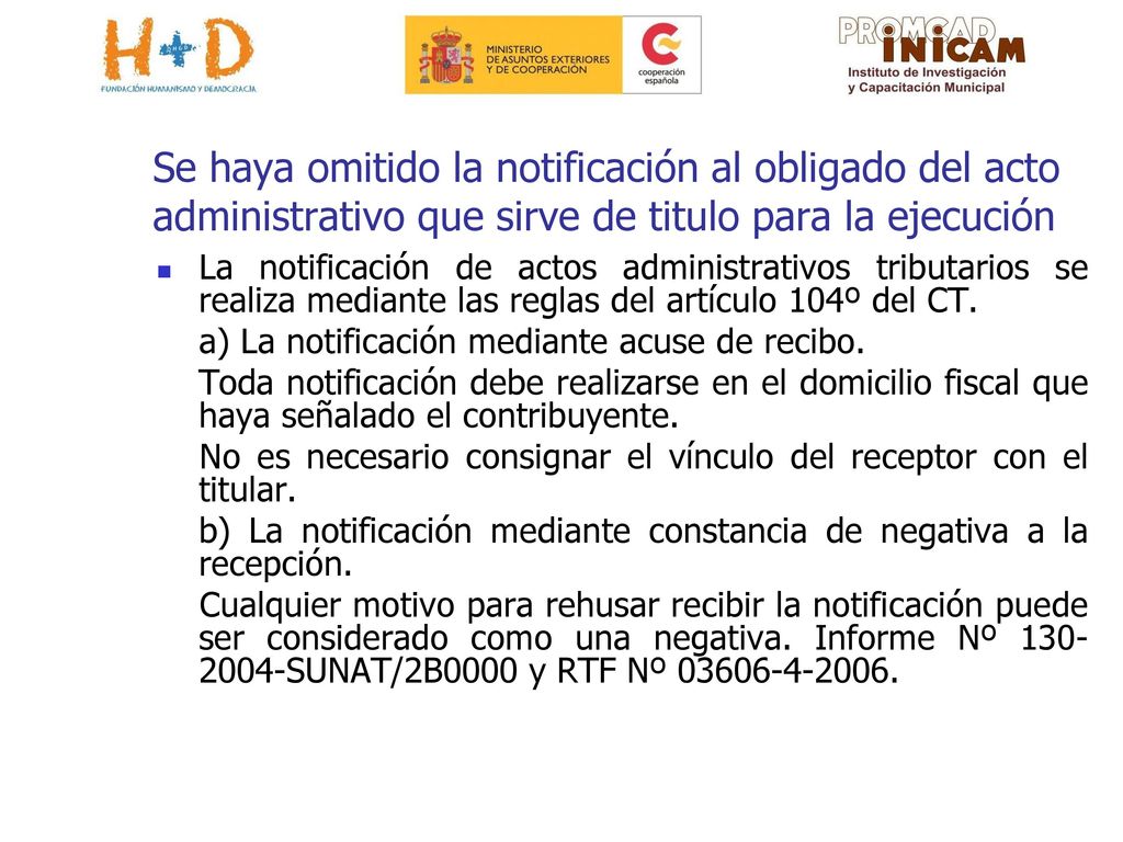 Se haya omitido la notificación al obligado del acto administrativo que sirve de titulo para la ejecución