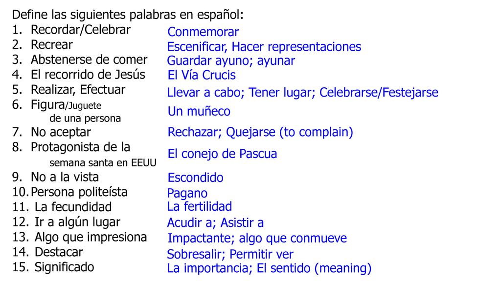 Define las siguientes palabras en español: Recordar/Celebrar Recrear