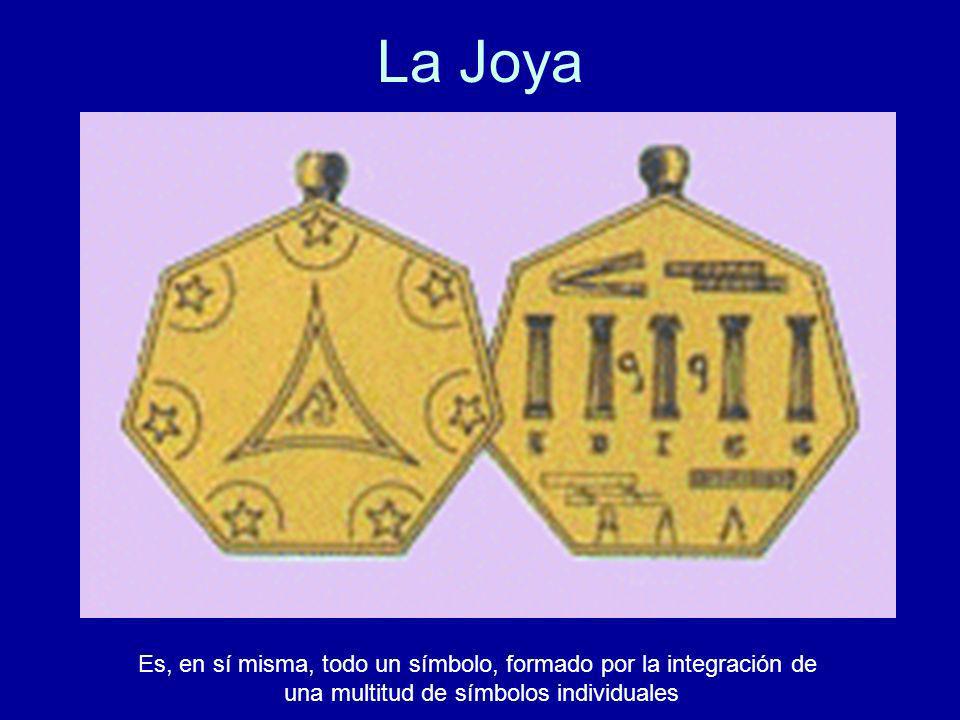 La Joya Es, en sí misma, todo un símbolo, formado por la integración de.