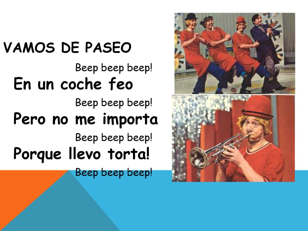 En un coche feo Pero no me importa Porque llevo torta! Vamos de paseo