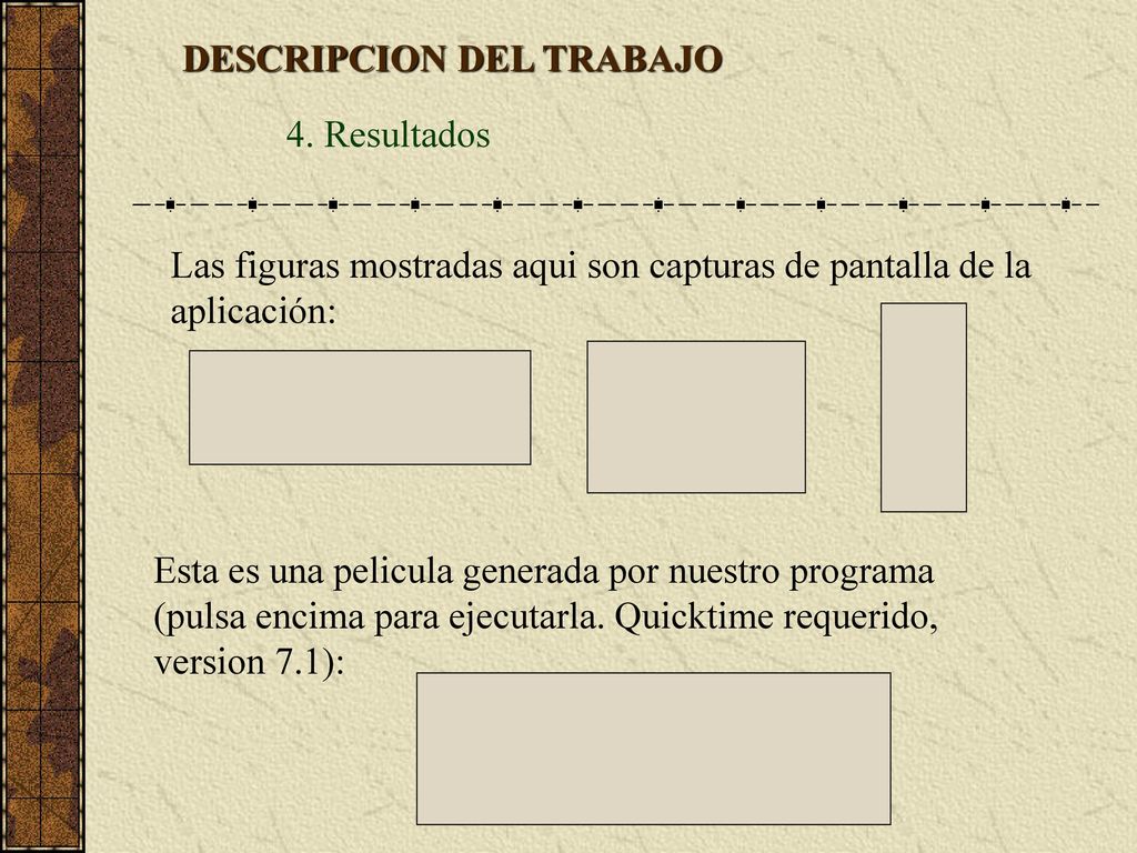 DESCRIPCION DEL TRABAJO