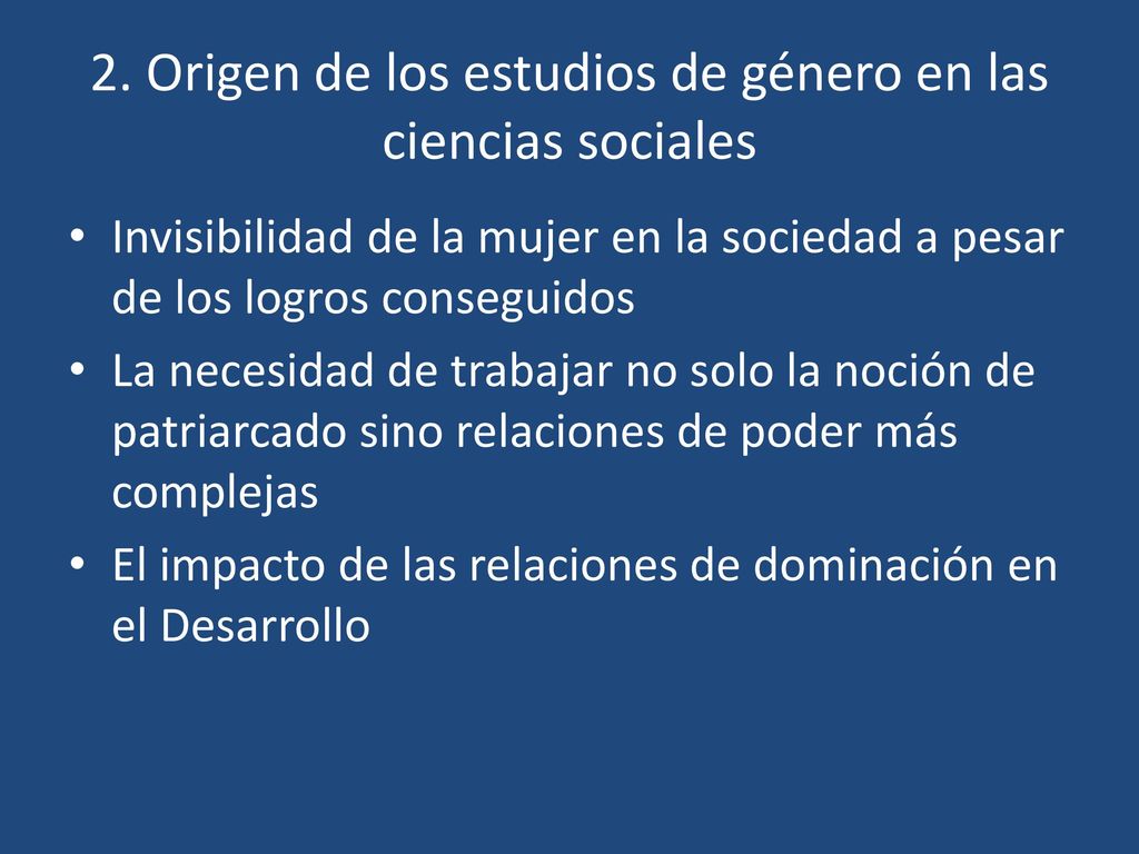 2. Origen de los estudios de género en las ciencias sociales
