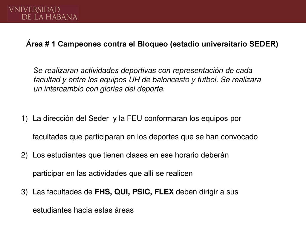 Área # 1 Campeones contra el Bloqueo (estadio universitario SEDER)