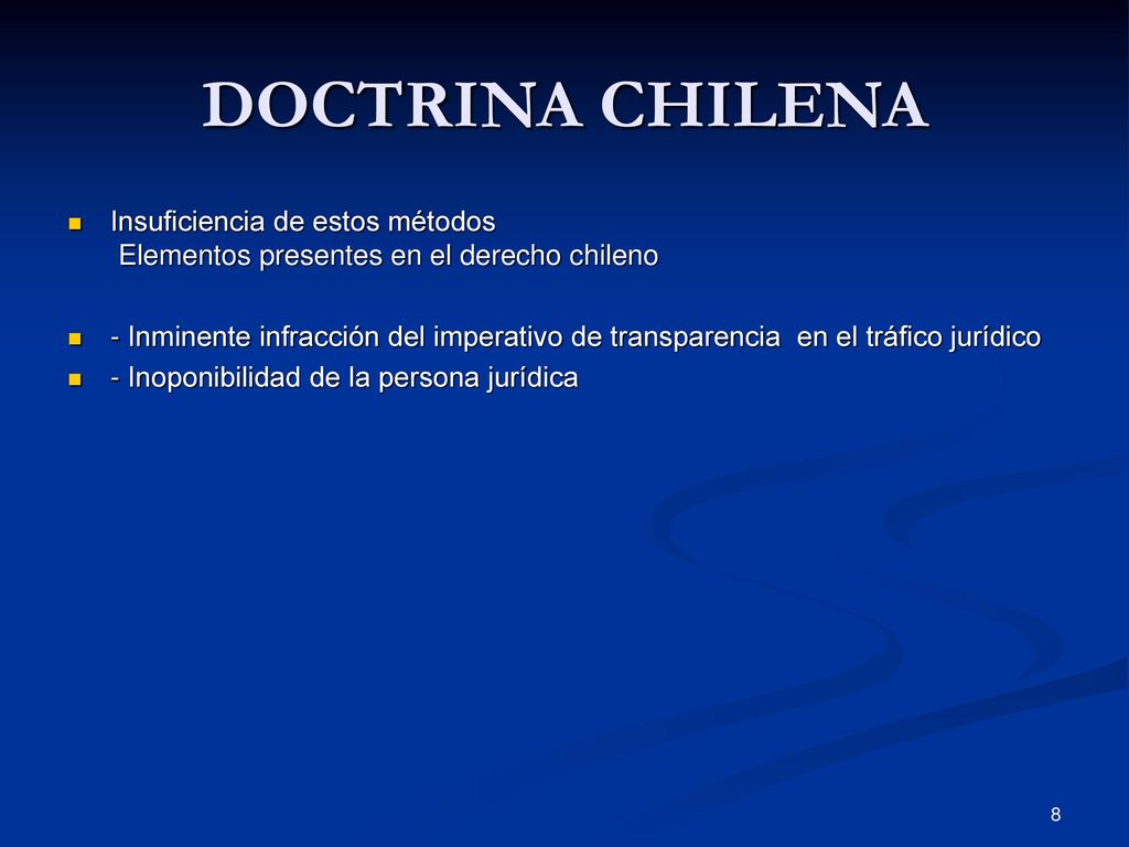 DOCTRINA CHILENA Insuficiencia de estos métodos Elementos presentes en el derecho chileno.