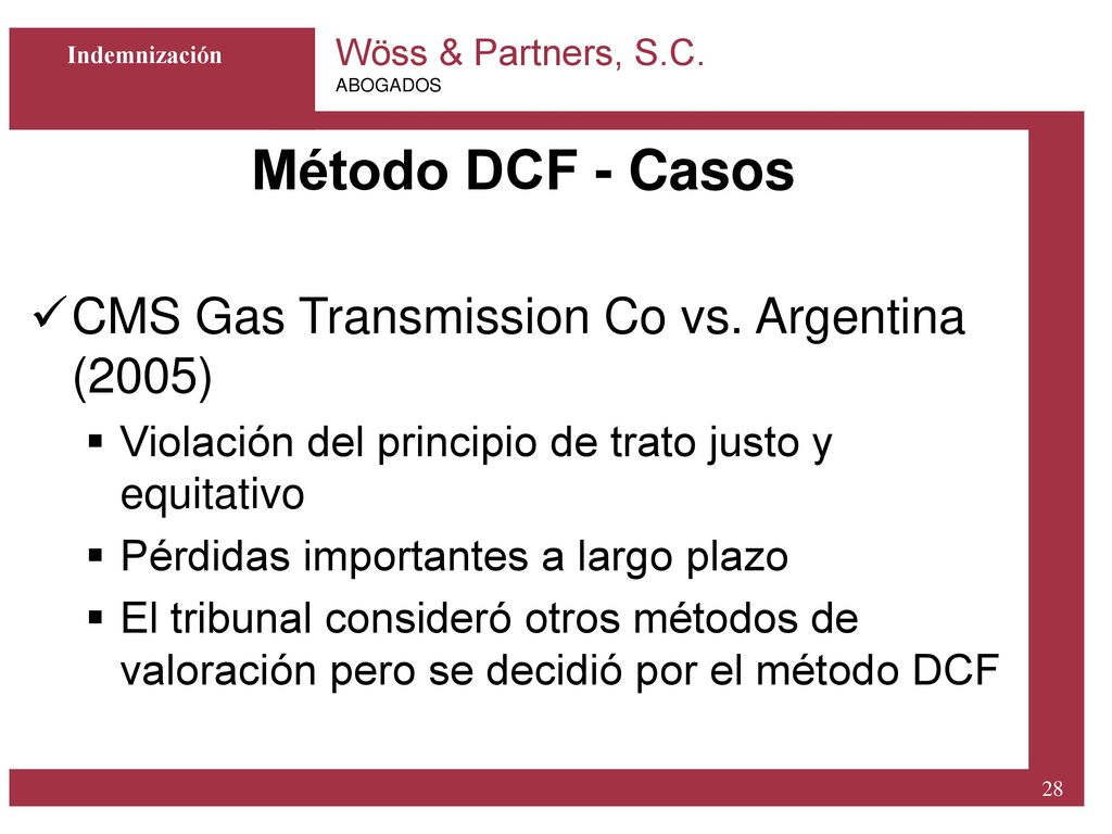 Método DCF - Casos CMS Gas Transmission Co vs. Argentina (2005)