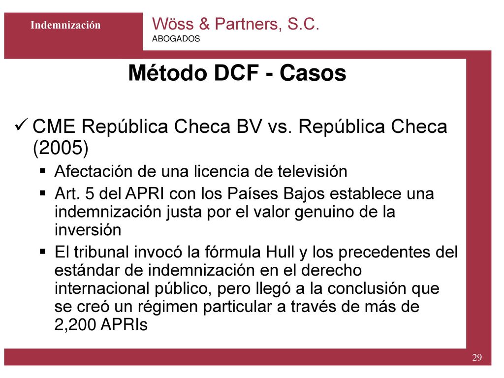 Método DCF - Casos CME República Checa BV vs. República Checa (2005)
