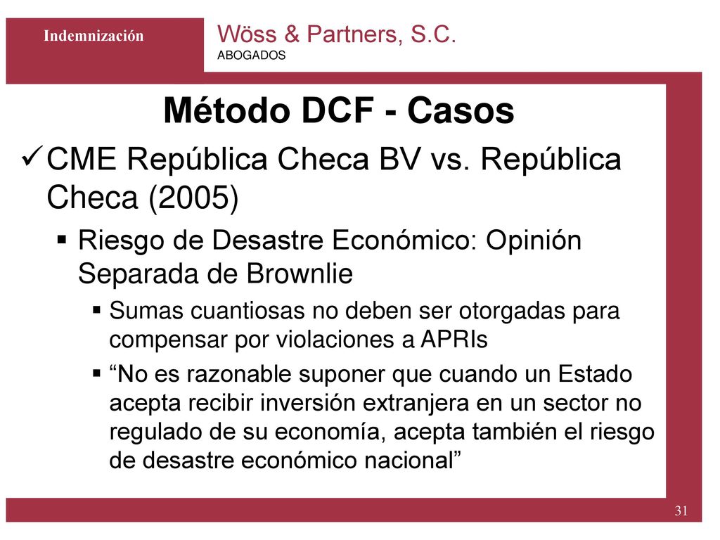 Método DCF - Casos CME República Checa BV vs. República Checa (2005)