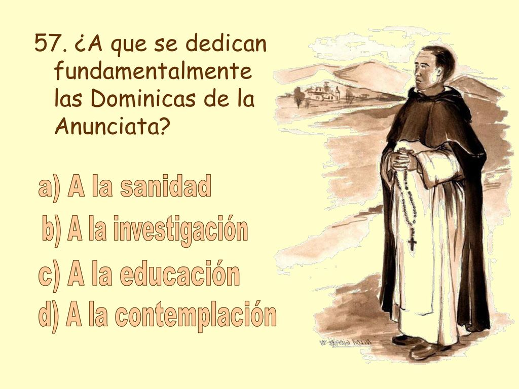 a) A la sanidad b) A la investigación c) A la educación