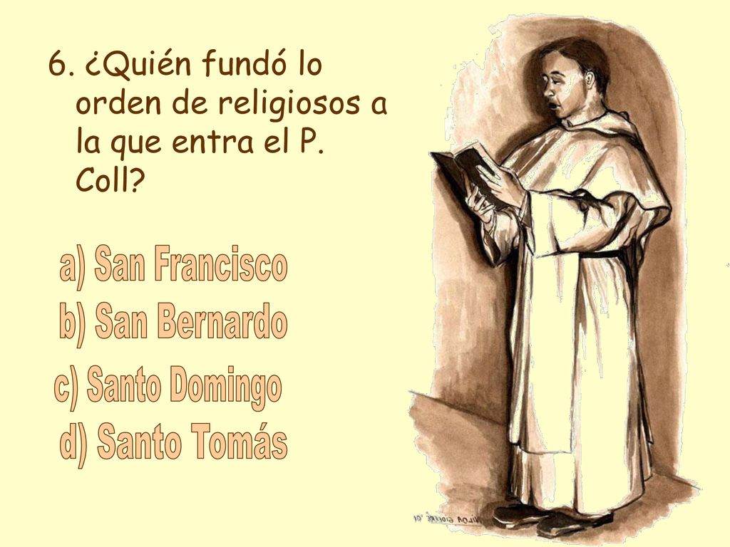 a) San Francisco b) San Bernardo c) Santo Domingo d) Santo Tomás