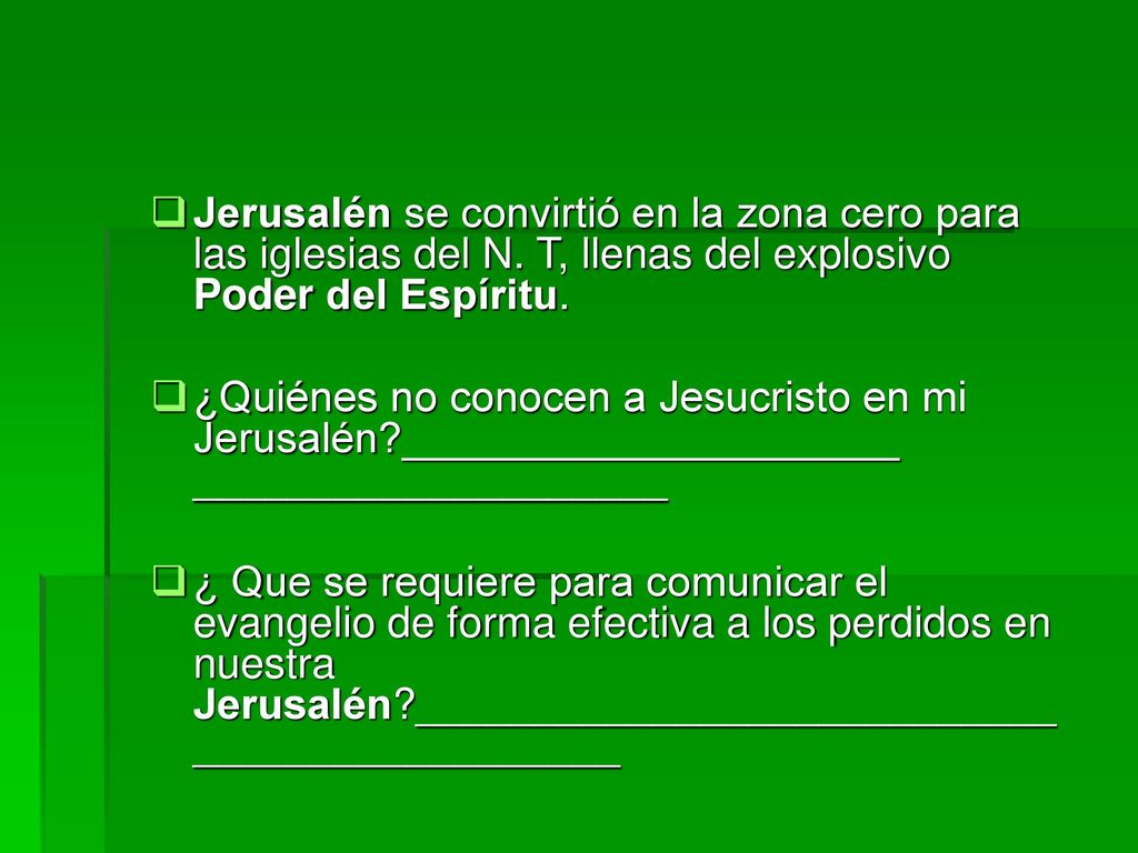 Jerusalén se convirtió en la zona cero para las iglesias del N