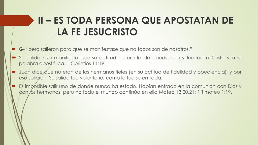 II – ES TODA PERSONA QUE APOSTATAN DE LA FE JESUCRISTO