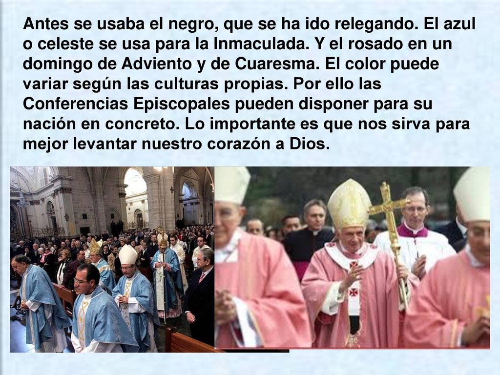 Antes se usaba el negro, que se ha ido relegando