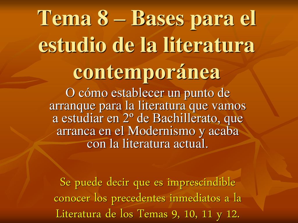 Tema 8 – Bases para el estudio de la literatura contemporánea