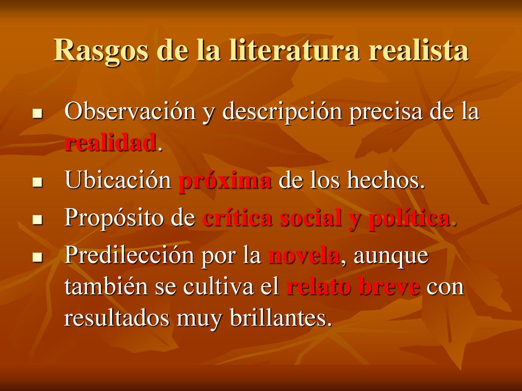 Rasgos de la literatura realista