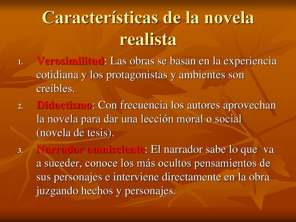 Características de la novela realista