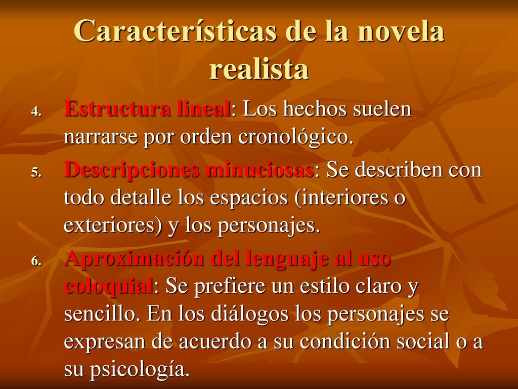 Características de la novela realista