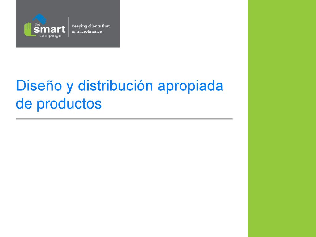 Diseño y distribución apropiada de productos