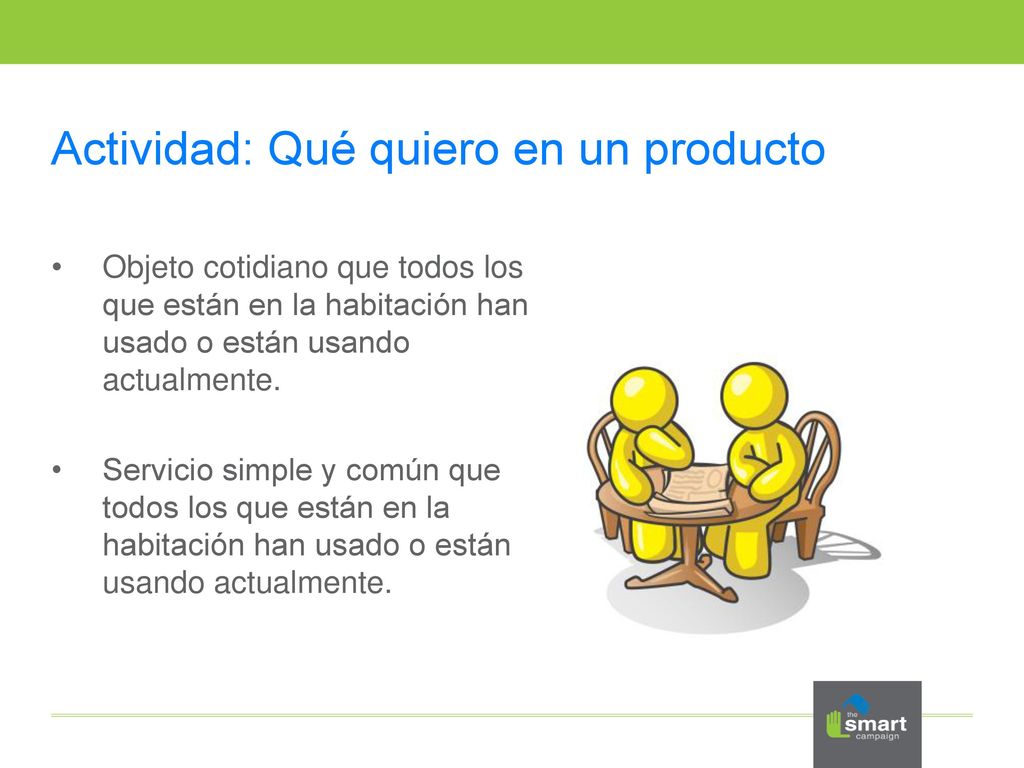 Actividad: Qué quiero en un producto