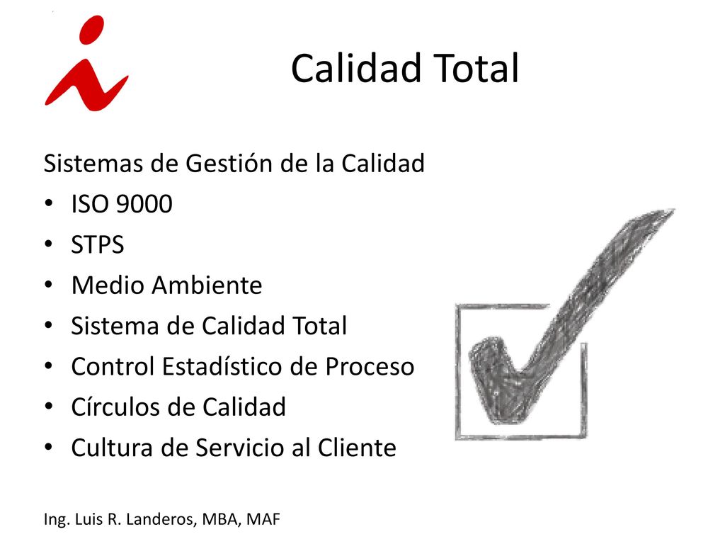 Calidad Total Sistemas de Gestión de la Calidad ISO 9000 STPS