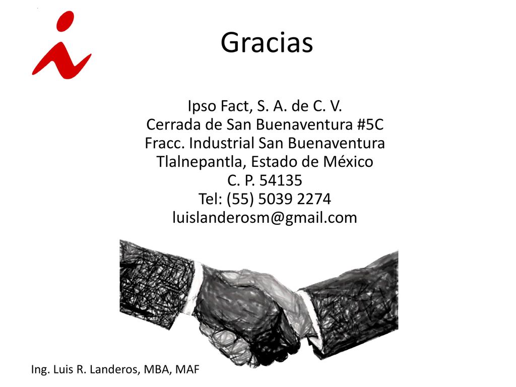 Gracias Ipso Fact, S. A. de C. V. Cerrada de San Buenaventura #5C