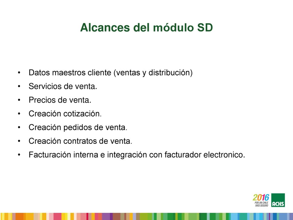 Alcances del módulo SD Datos maestros cliente (ventas y distribución)